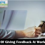 The Art Of Giving Feedback At Workplace !