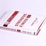 Valuable Insights from book ‘Strengths Finder 2.0’ by Gallup – Tom Rath